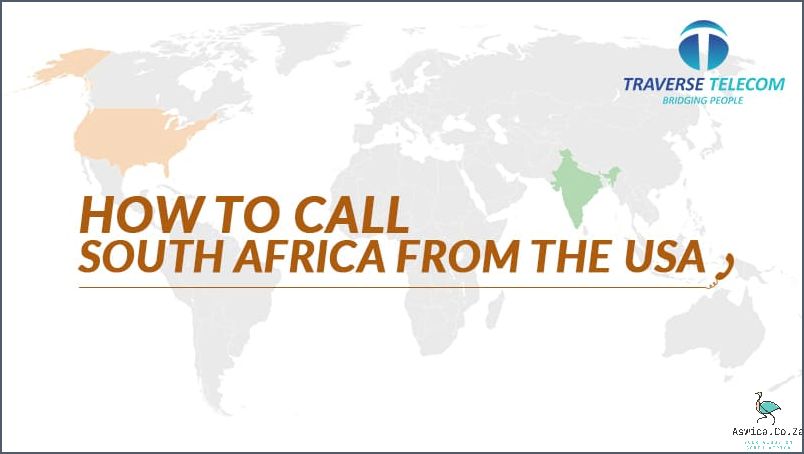 Learn How To Call South Africa From USA Now!